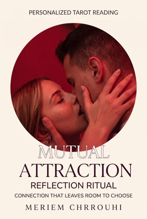 Mutual Attraction Reflection Ritual | Meriem Chrrouhi Mutual attraction ritual cover showing a couple sharing a gentle kiss in ruby-red light.