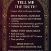 Tell Me the Truth — Personal Reading Details Tell Me the Truth reading details: current influences, relationship questions and next decisions, with personalized PDF delivery by email.
